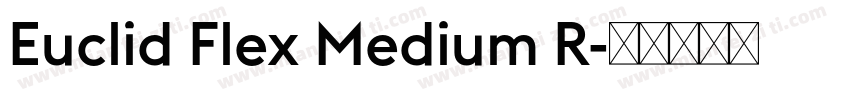 Euclid Flex Medium R字体转换